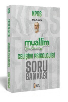 İsem Yayıncılık 2024 Kpss Muallim Eğitim Bilimleri Gelişim Psikolojisi Soru Bankası - İsem Yayıncılık