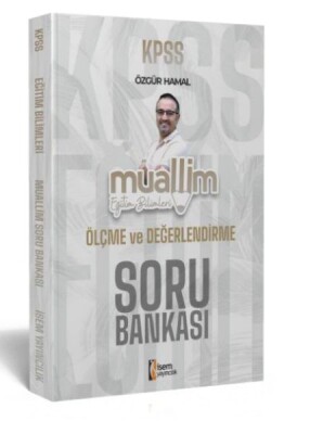 İsem Yayıncılık 2024 Kpss Muallim Eğitim Bilimleri Ölçme Ve Değerlendirme Soru Bankası - İsem Yayıncılık