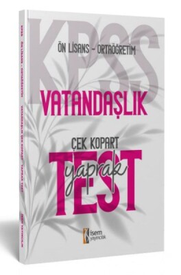 İsem Yayıncılık 2024 Kpss Ortaöğretim-Önlisans Vatandaşlık Çek-Kopart Yaprak Test - İsem Yayıncılık