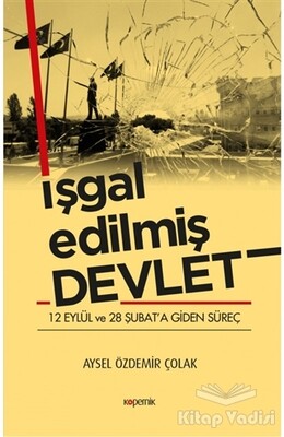 İşgal Edilmiş Devlet - Kopernik Kitap