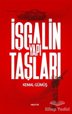 İşgalin Yapı Taşları - Kopernik Kitap