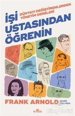 İşi Ustasından Öğrenin - Kronik Kitap