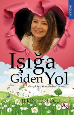 Işığa Giden Yol - Az Kitap