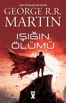 Işığın Ölümü - Dex Yayınevi