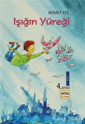 Işığın Yüreği - Nar Yayınları