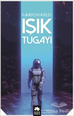 Işık Tugayı - Eksik Parça Yayınları