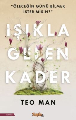 Işıkla Gelen Kader - 1