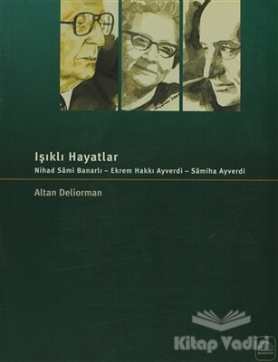 Işıklı Hayatlar - Kubbealtı Neşriyatı Yayıncılık