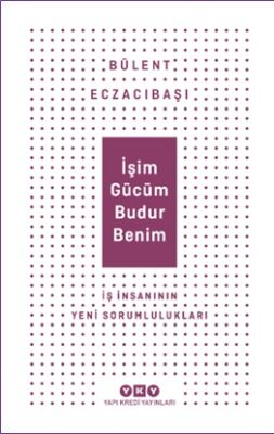İşim Gücüm Budur Benim - 1