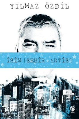 İsim Şehir Artist - Sia Kitap