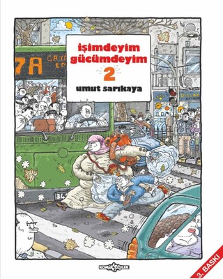 İşimdeyim Gücümdeyim Cilt 2 - Komik Şeyler