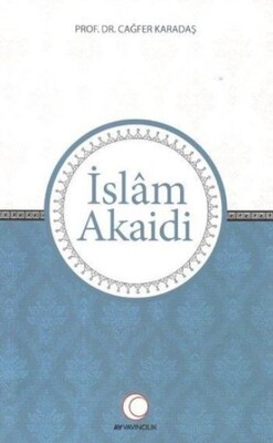 İslam Akaidi - Ay Yayıncılık