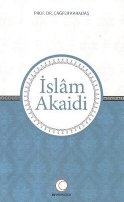 İslam Akaidi - 1