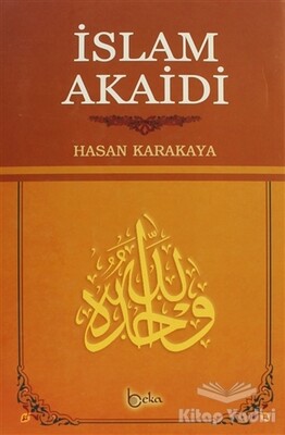 İslam Akaidi - Beka Yayınları