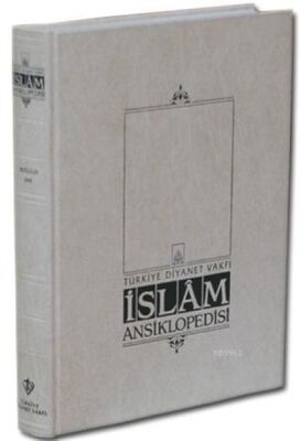 İslam Ansiklopedisi EK-1. Cilt (A-K) - 1