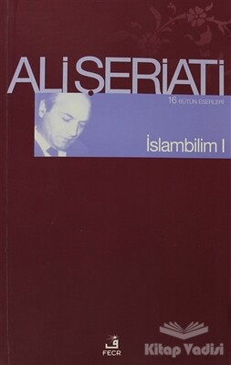 İslam Bilim - 1 - Fecr Yayınları