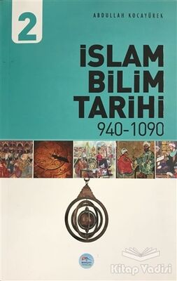 İslam Bilim Tarihi 2 940-1090 - 1