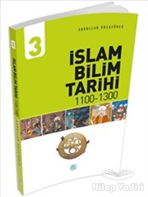 İslam Bilim Tarihi - 3 - Maviçatı Yayınları
