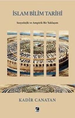 İslam Bilim Tarihi - Çıra Yayınları