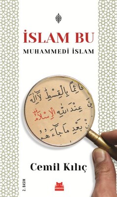 İslam Bu Muhammedi İslam - Kırmızı Kedi Yayınevi