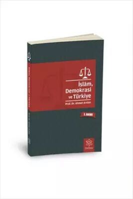 İslam, Demokrasi ve Türkiye - 1