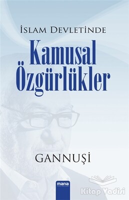 İslam Devletinde Kamusal Özgürlükler - Mana Yayınları