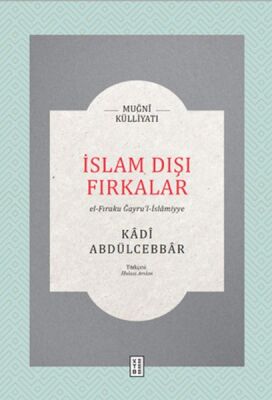 İslam Dışı Fırkalar - 1