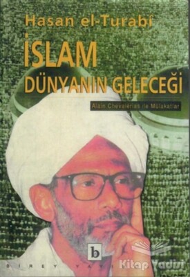 İslam Dünyanın Geleceği - Birey Yayıncılık