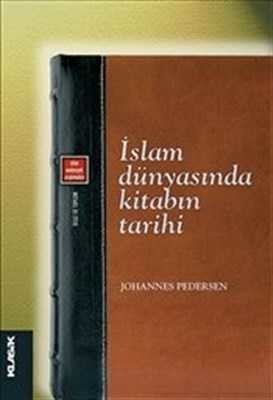 İslam Dünyasında Kitabın Tarihi - 1