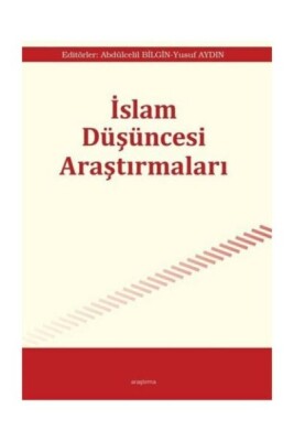 İslam Düşüncesi Araştırmaları - Araştırma Yayınları