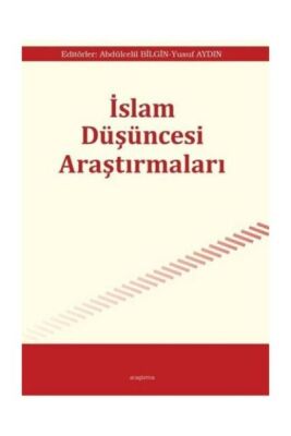İslam Düşüncesi Araştırmaları - 1