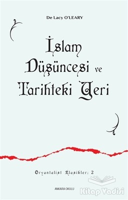 İslam Düşüncesi ve Tarihteki Yeri - Ankara Okulu Yayınları