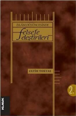 İslam Düşüncesinde Felsefe Eleştirileri - 1