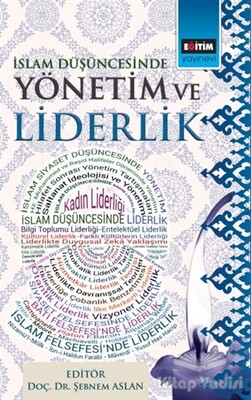 İslam Düşüncesinde Yönetim ve Liderlik - Eğitim Yayınevi