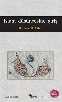 İslam Düşüncesine Giriş - Dem Yayınları