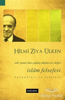 İslam Felsefesi - Doğu Batı Yayınları