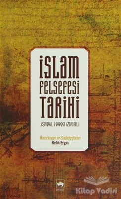 İslam Felsefesi Tarihi - Ötüken Neşriyat