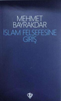 İslam Felsefesine Giriş - 1