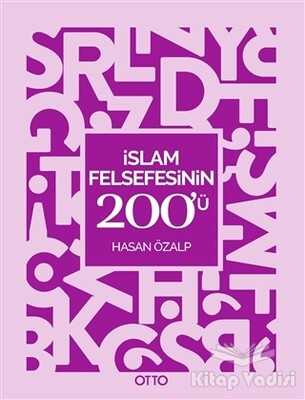 İslam Felsefesinin 200'ü - Otto Yayınları