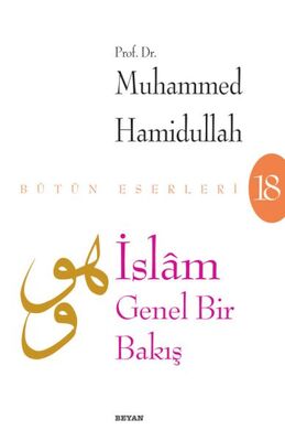 İslam - Genel Bir Bakış - 1