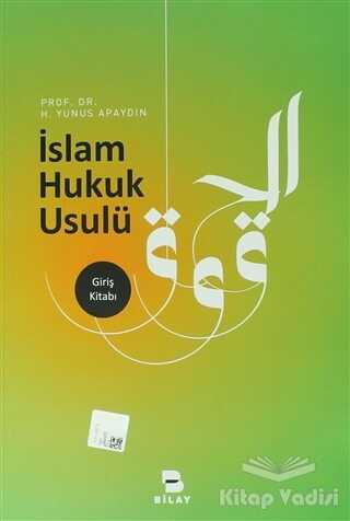 Bilimsel Araştırma Yayınları - İslam Hukuk Usulü