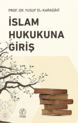 İslam Hukukuna Giriş - 1