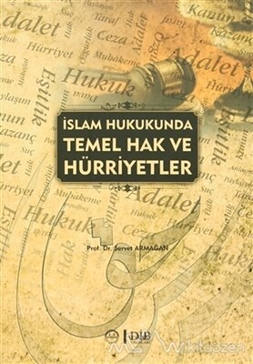 İslam Hukukunda Temek Hak ve Hürriyetler - Diyanet İşleri Başkanlığı