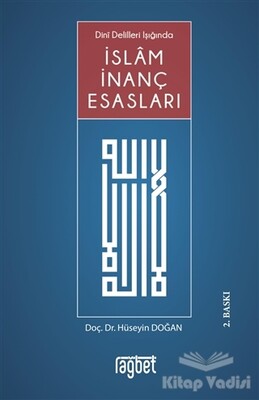 İslam İnanç Esasları - Rağbet Yayınları