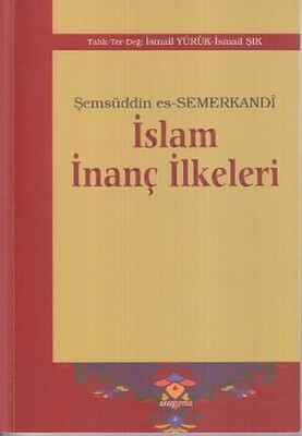 İslam İnanç İlkeleri - Araştırma Yayınları