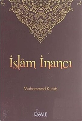 İslam İnancı - Risale Yayınları