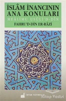 İslam İnancının Ana Konuları - 1