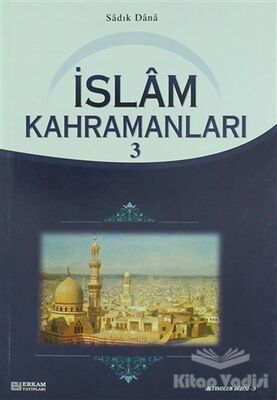 İslam Kahramanları - 3 - 1