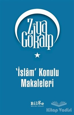 İslam Konulu Makaleleri - Bilge Kültür Sanat