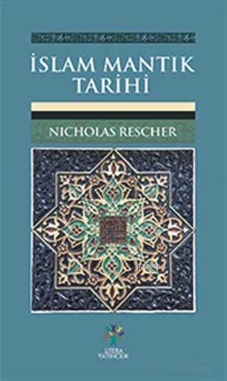 Litera Yayıncılık - İslam Mantık Tarihi
